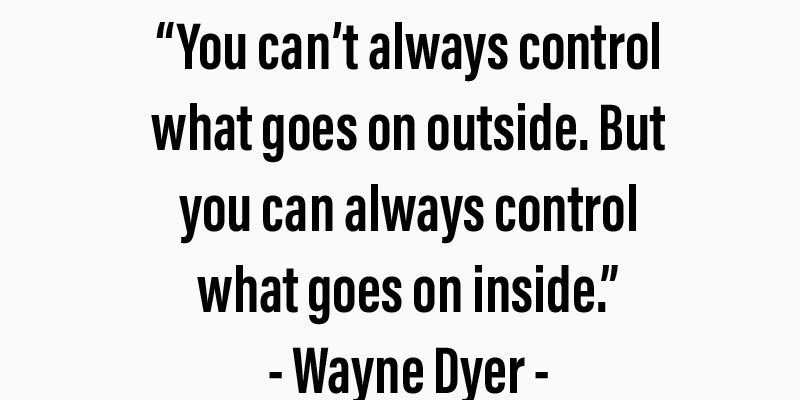 Quote by Wayne Dyer